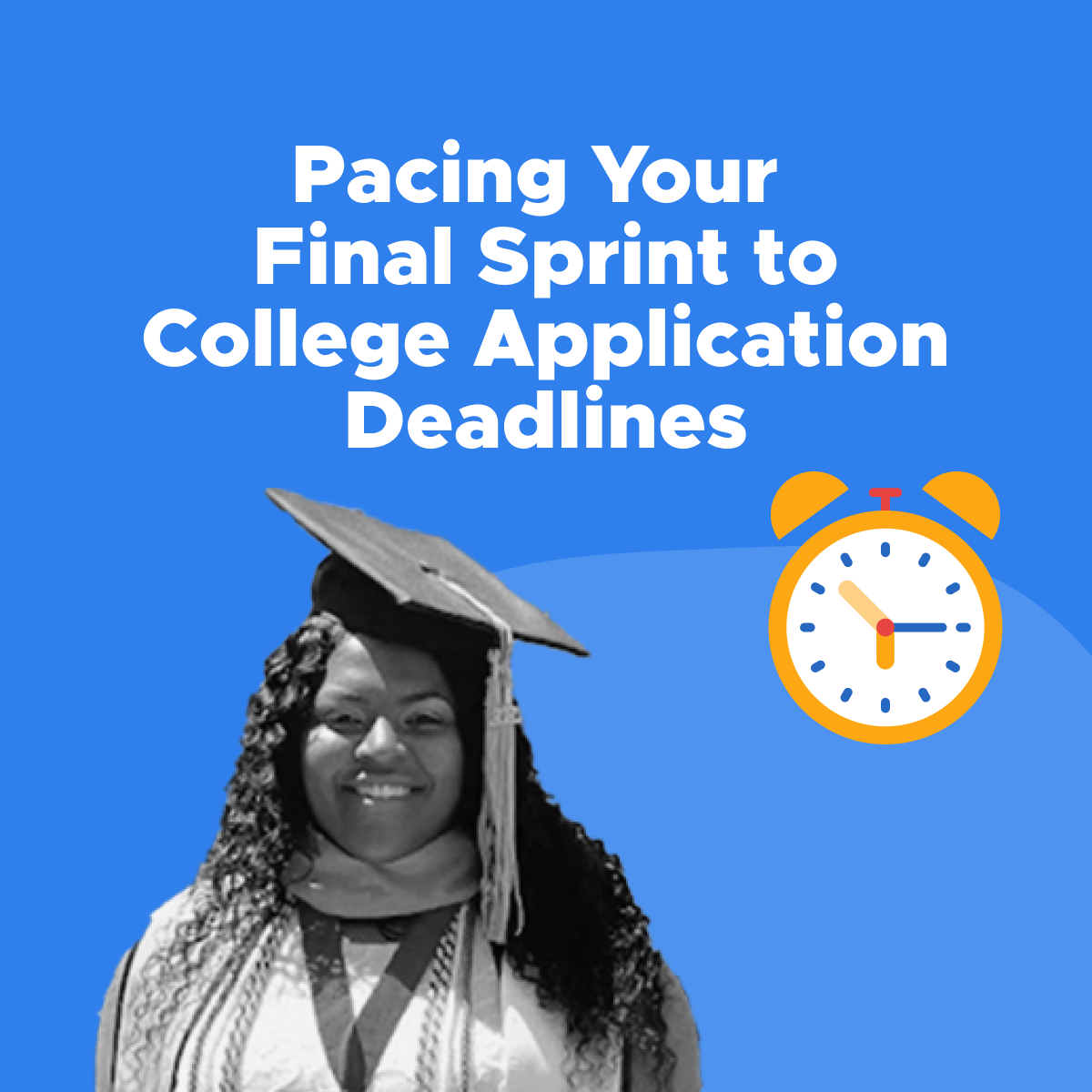 Pacing Your Final Sprint to College Application Deadlines
