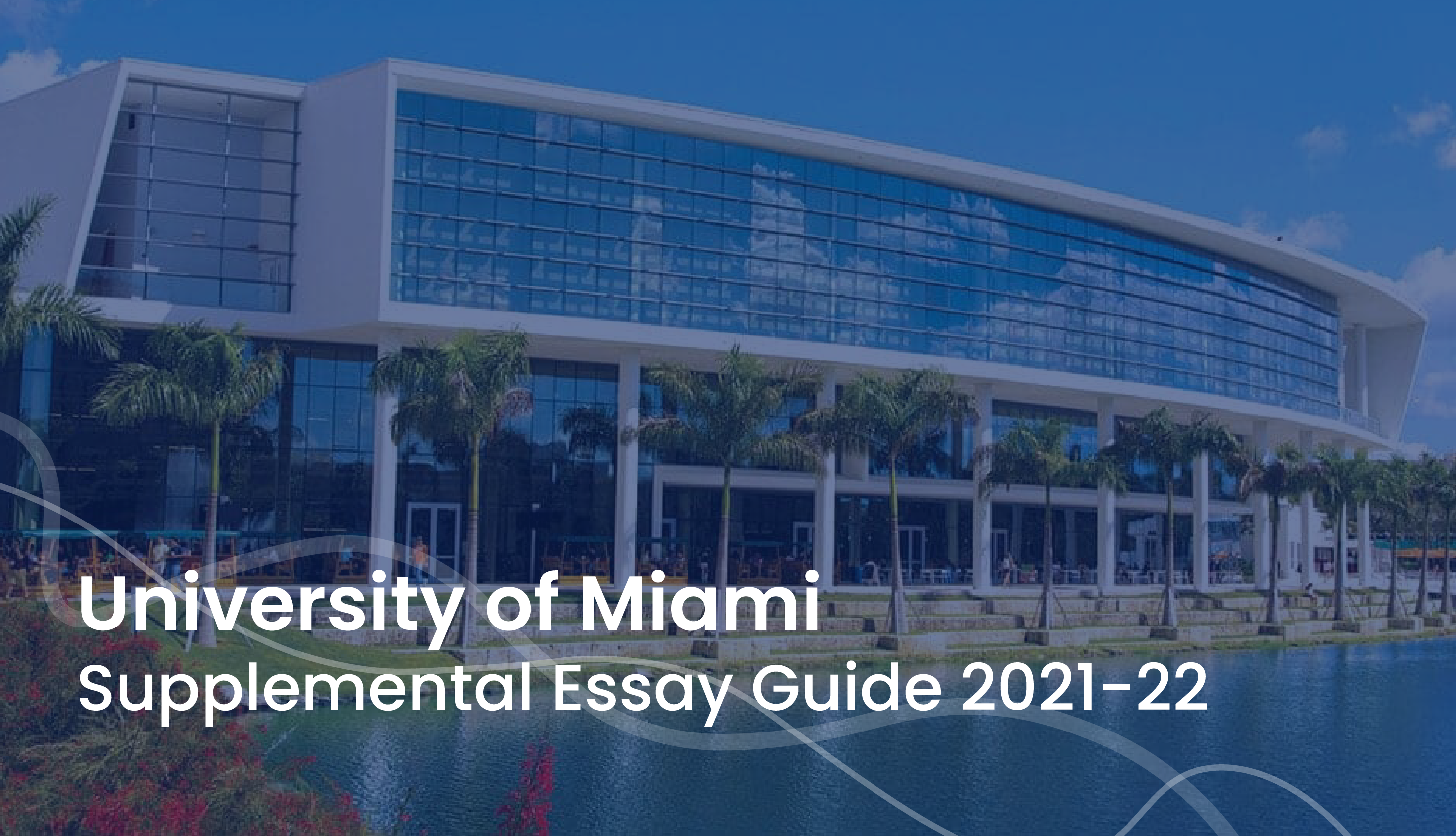 supplemental essay for university of miami