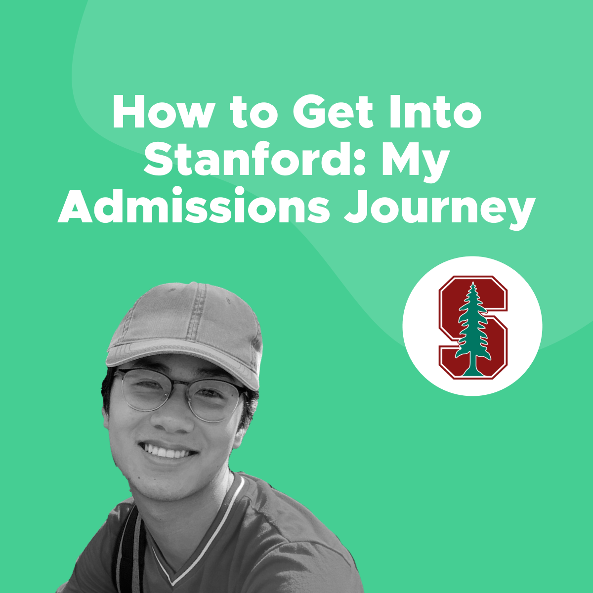 How to Get Into Stanford: My Admissions Journey - CollegeAdvisor - Can You Get Into Stanford Without An Interview