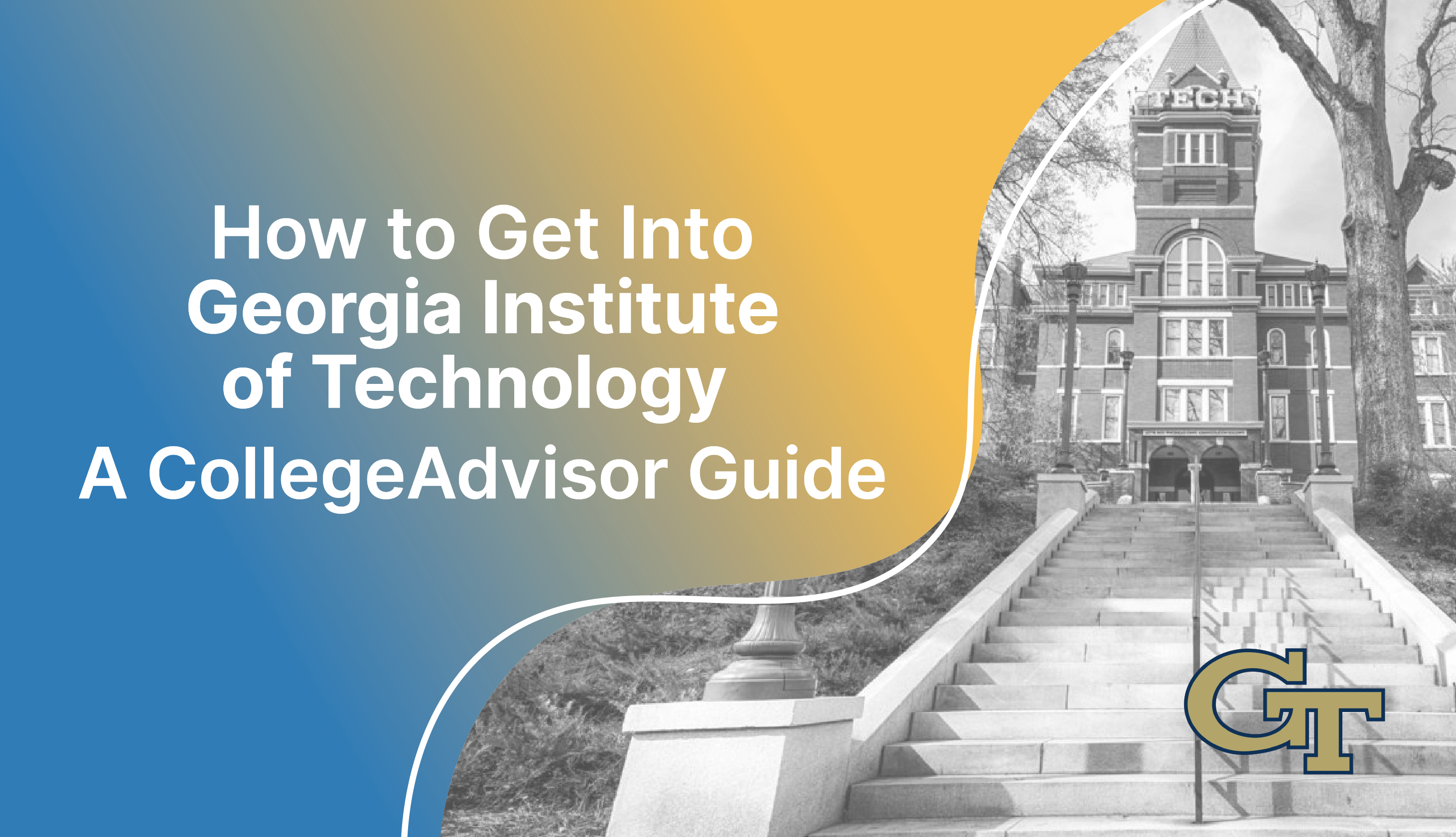 how-to-get-into-georgia-tech-guide
