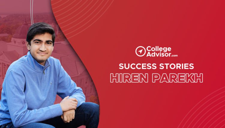client success story; collegeadvisor.com image: a photo of Hiren Parekh