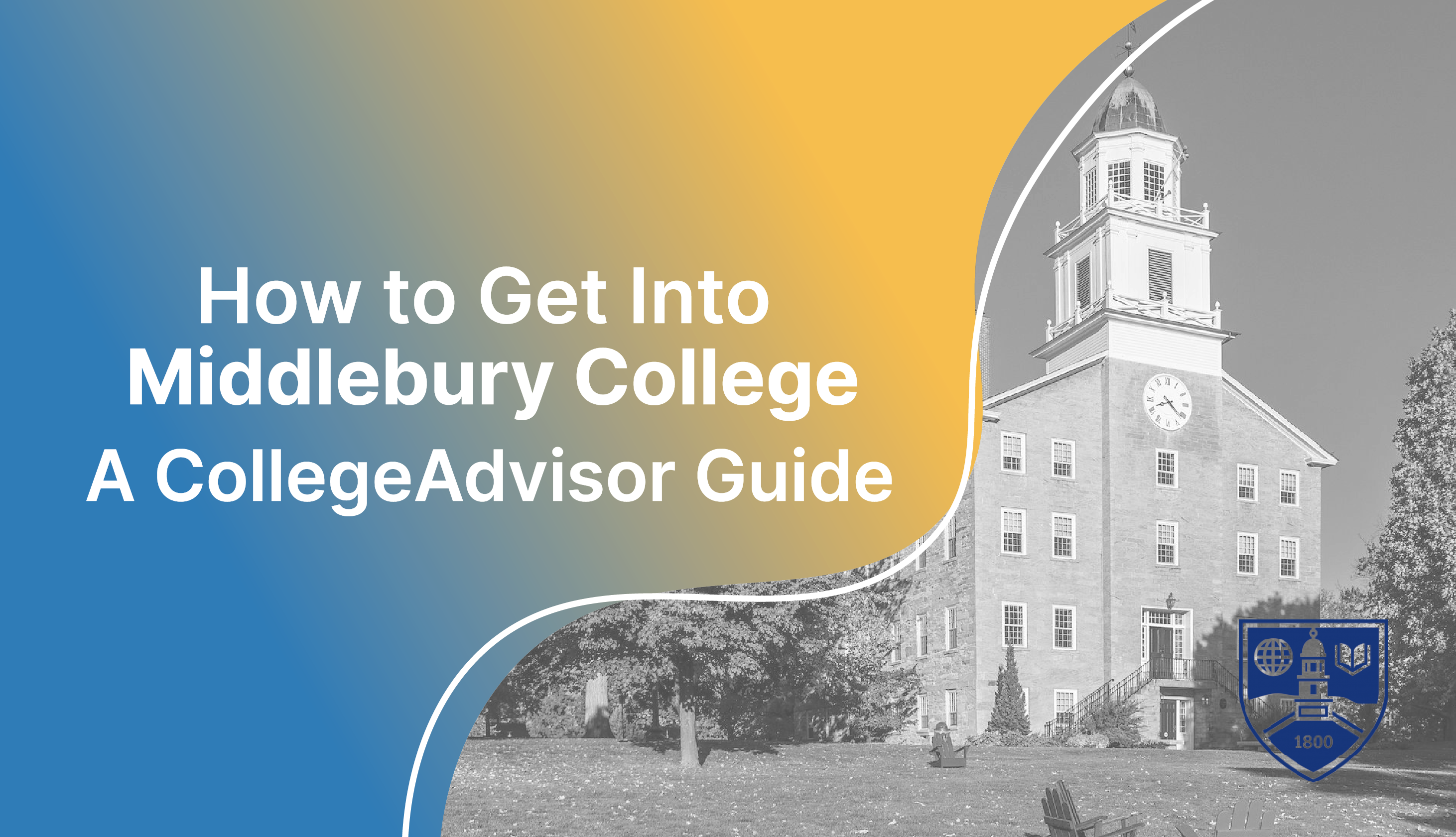 How to Get Into Middlebury Guide