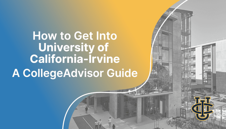 how to get into uc irvine; college advisor.com image