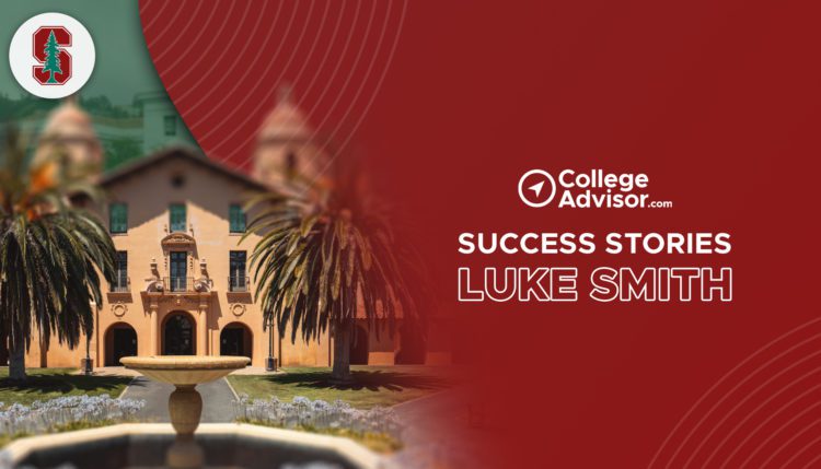 college admissions process; collegeadvisor.com image: a photo of luke smith