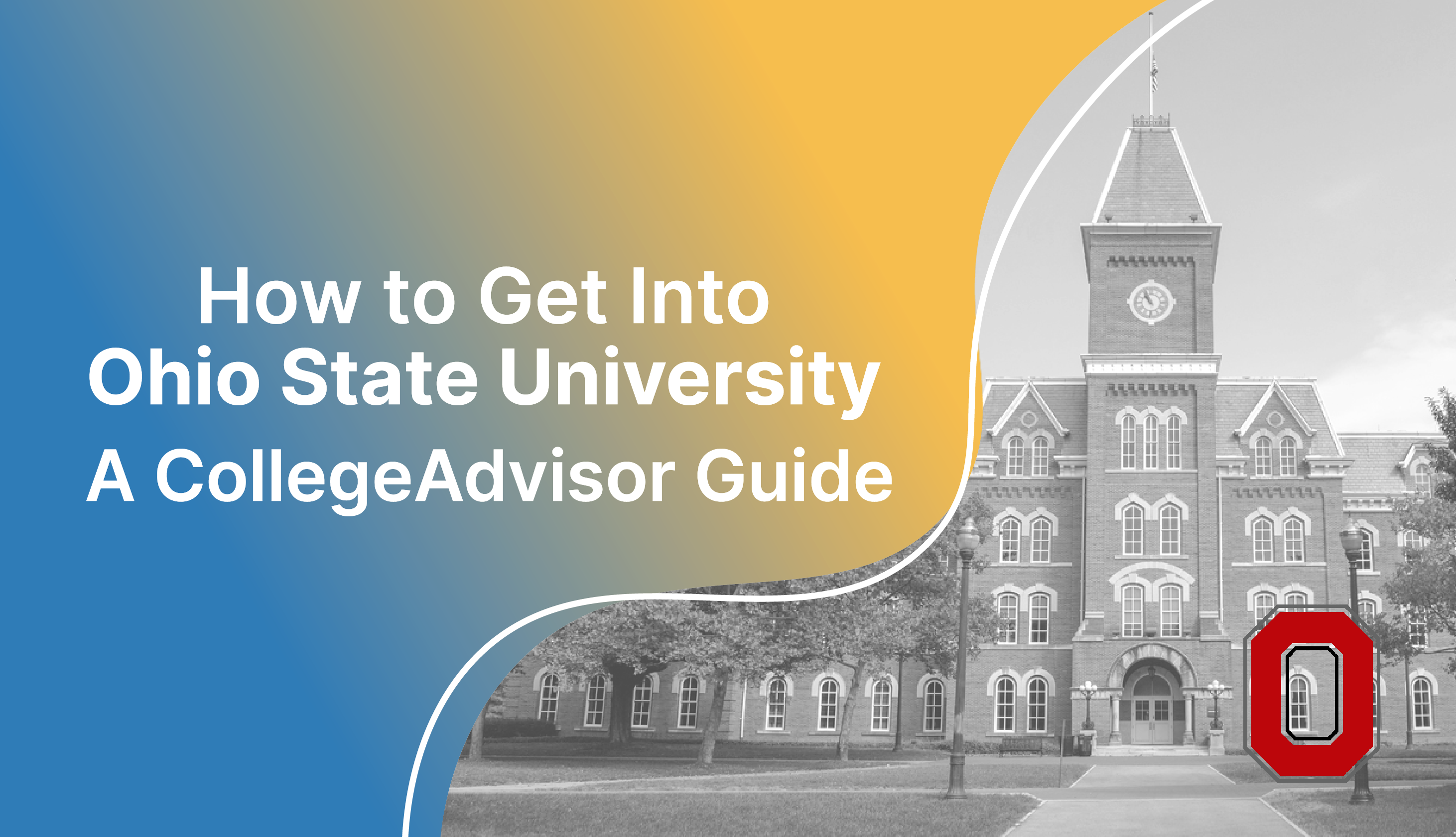 How to Get Into Ohio State Guide