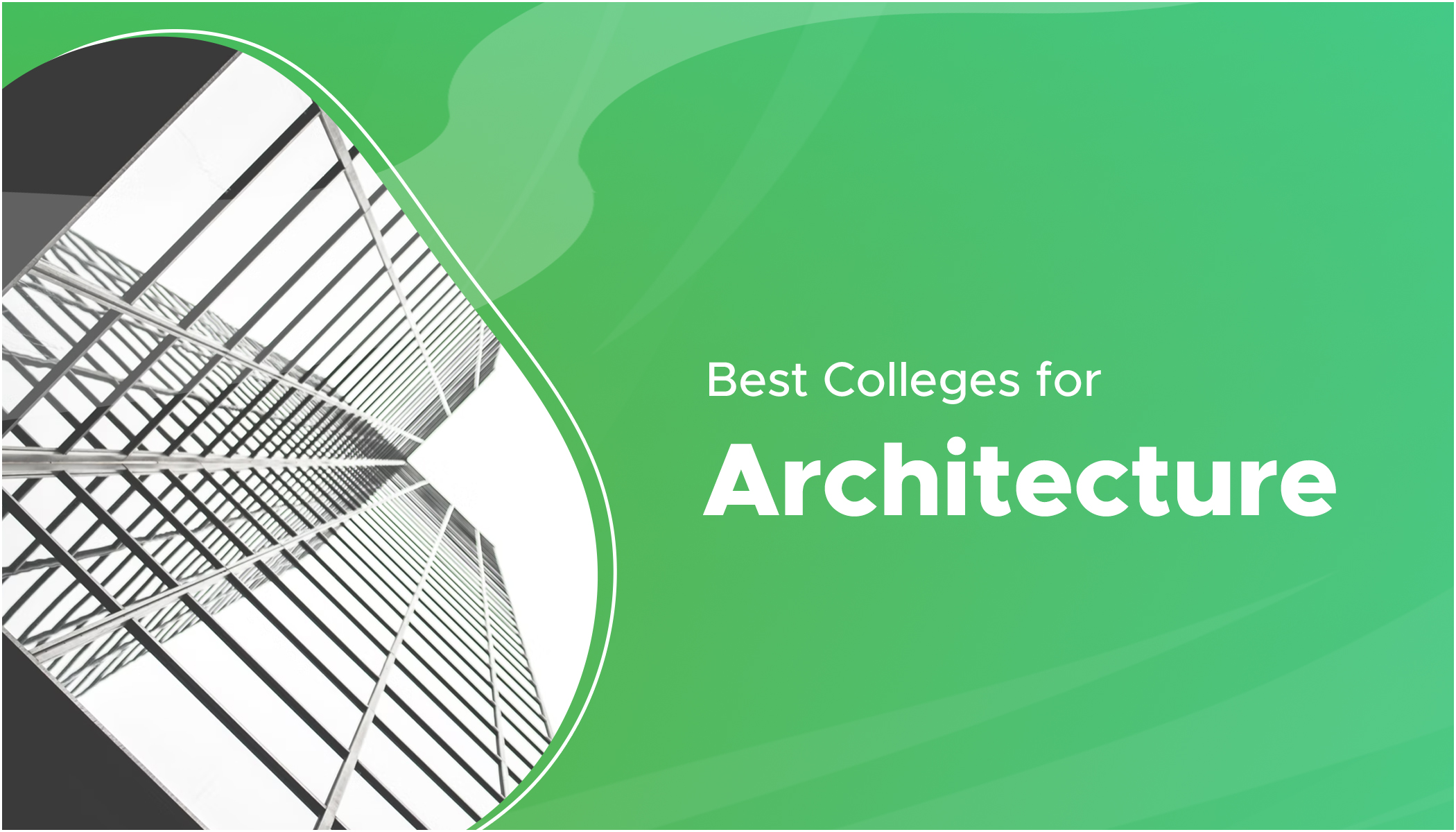 Best Schools for Architecture Top Architecture Schools