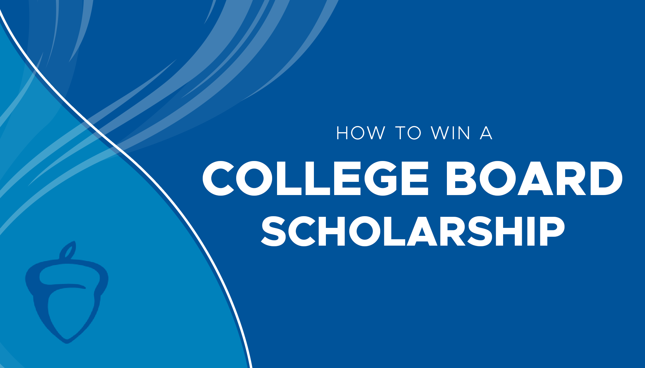 College Board Scholarships