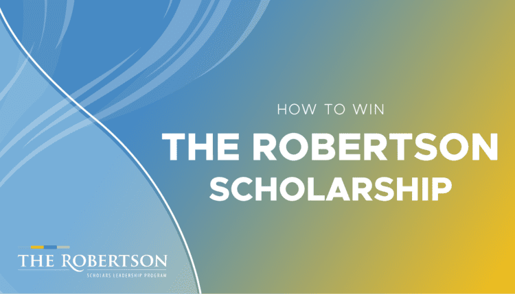 robertson scholarship