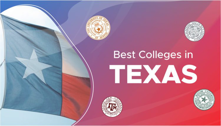best colleges in texas