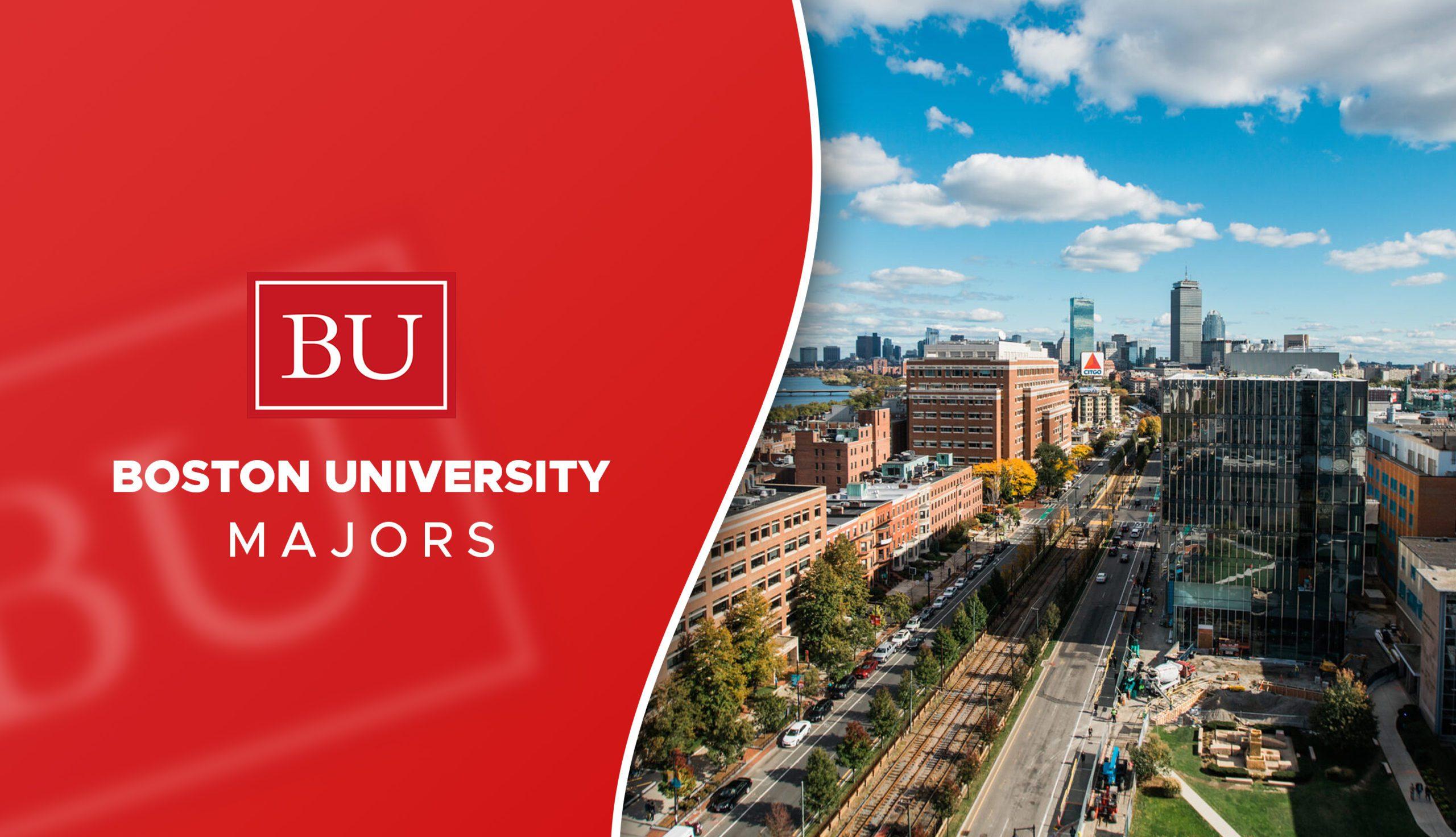 Boston University Majors & Minors Latest Guide