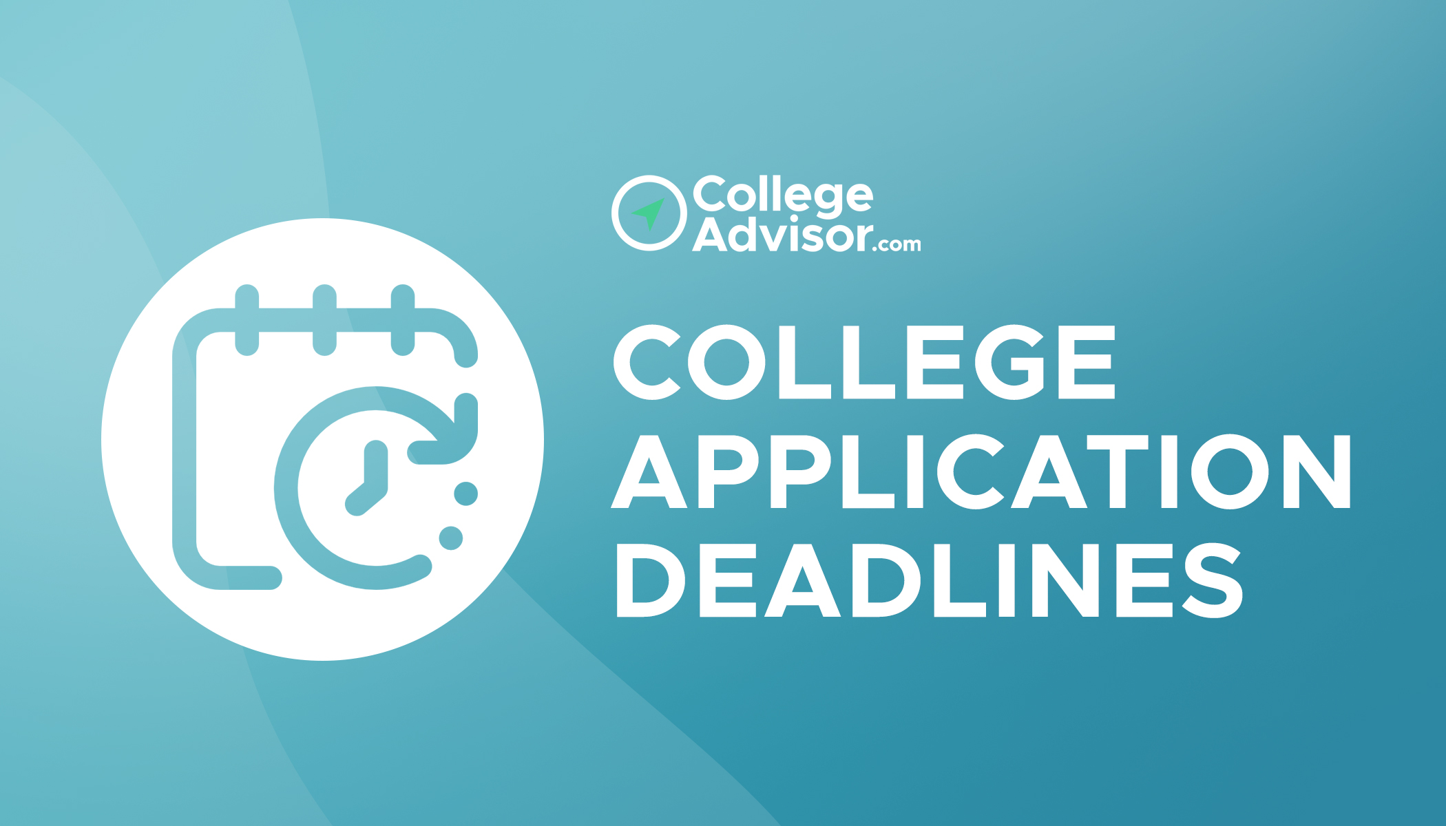 College Application Deadlines  Early Action vs Early Decision