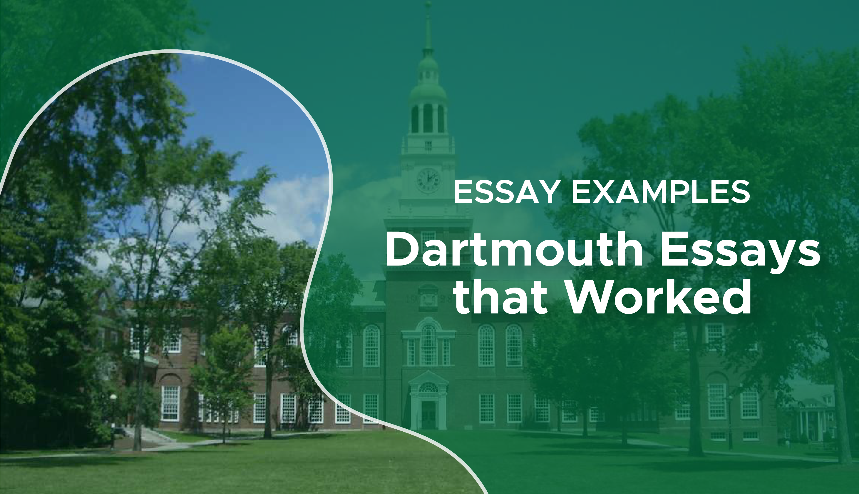 dartmouth admission essay examples