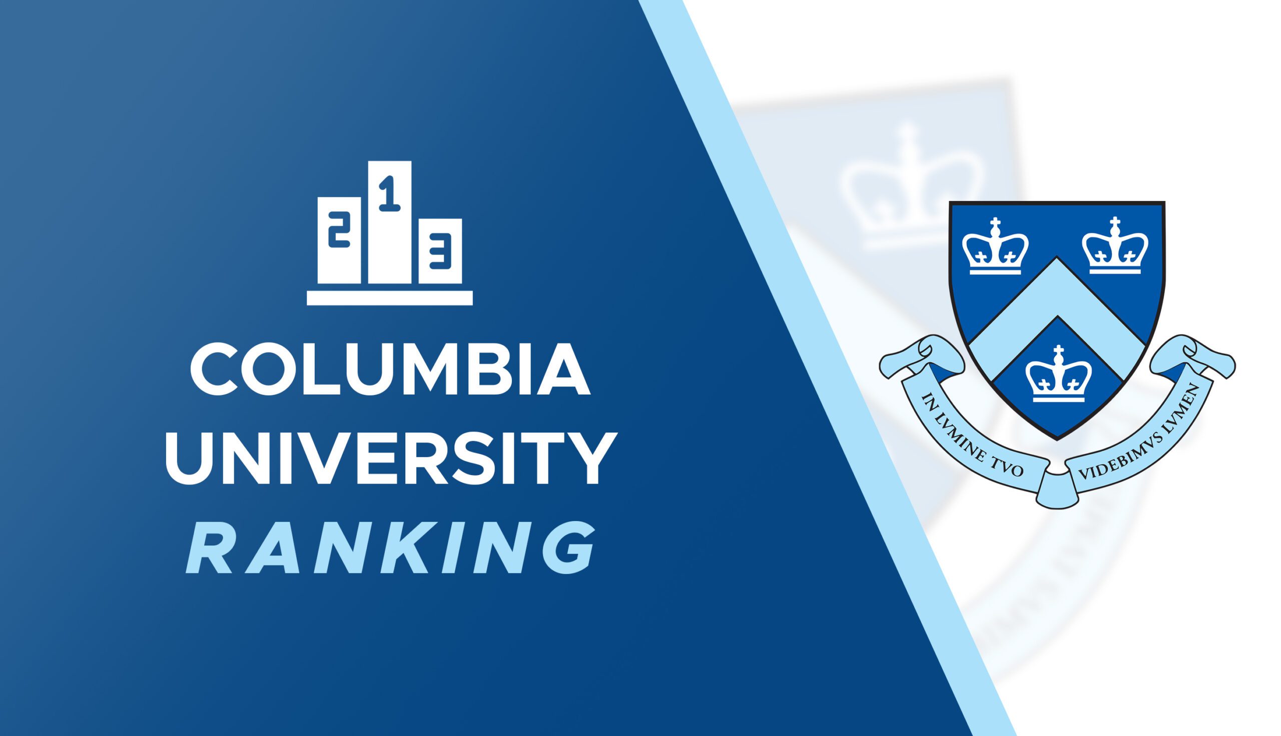 Columbia University Ranking & Columbia Ranking Expert Guide