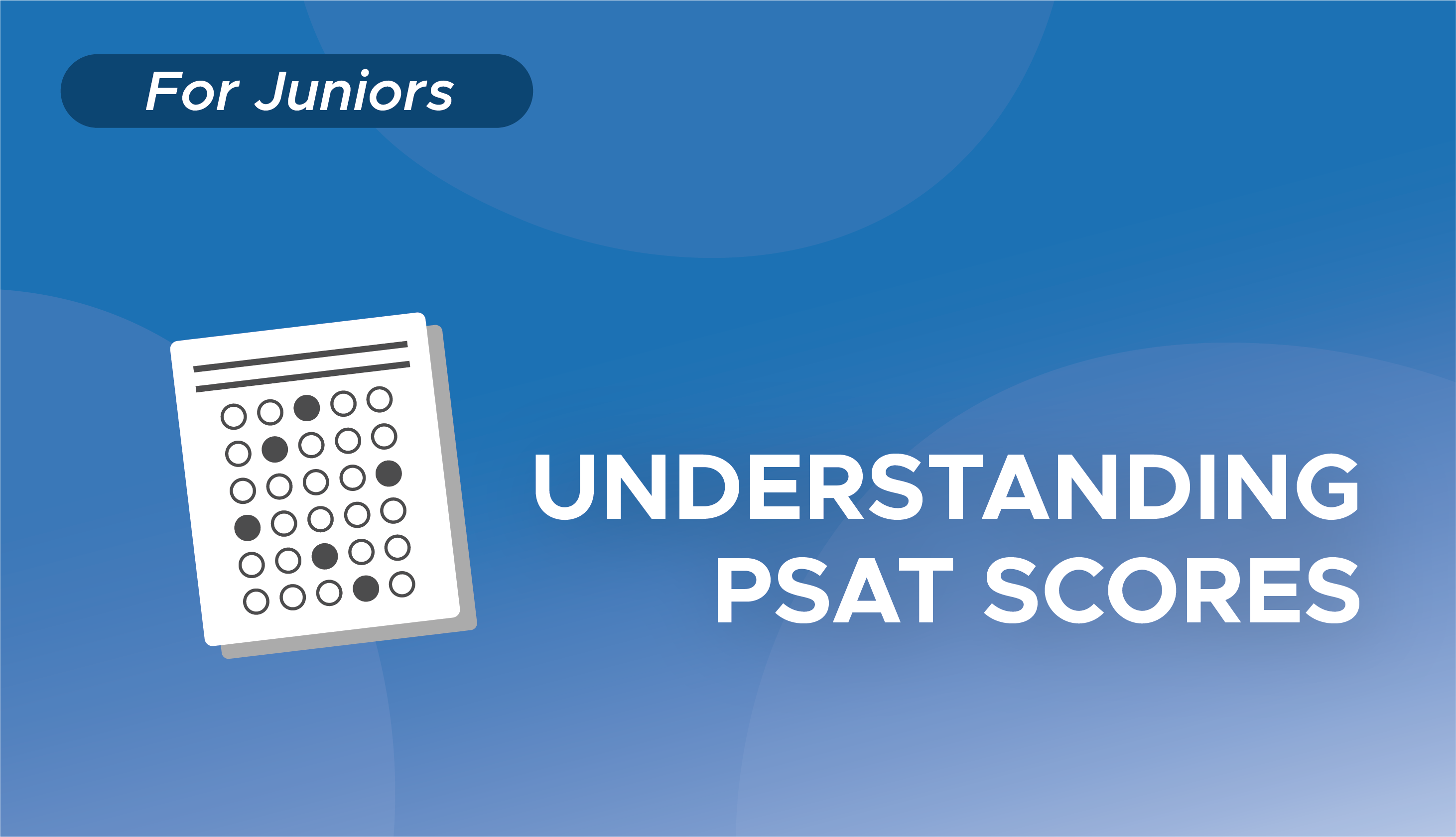 Understanding PSAT Scores What Is A Good PSAT Score 