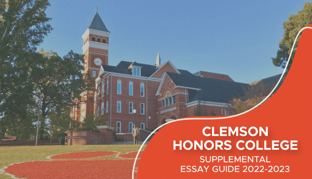 clemson supplemental essay 2022