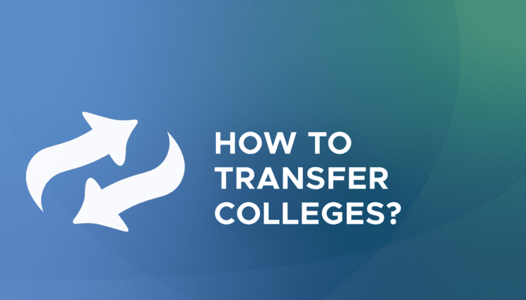 how to transfer colleges