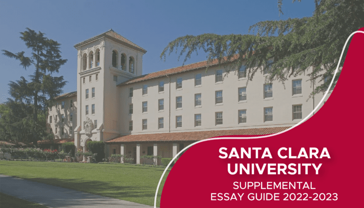 Santa Clara University Supplemental Essays