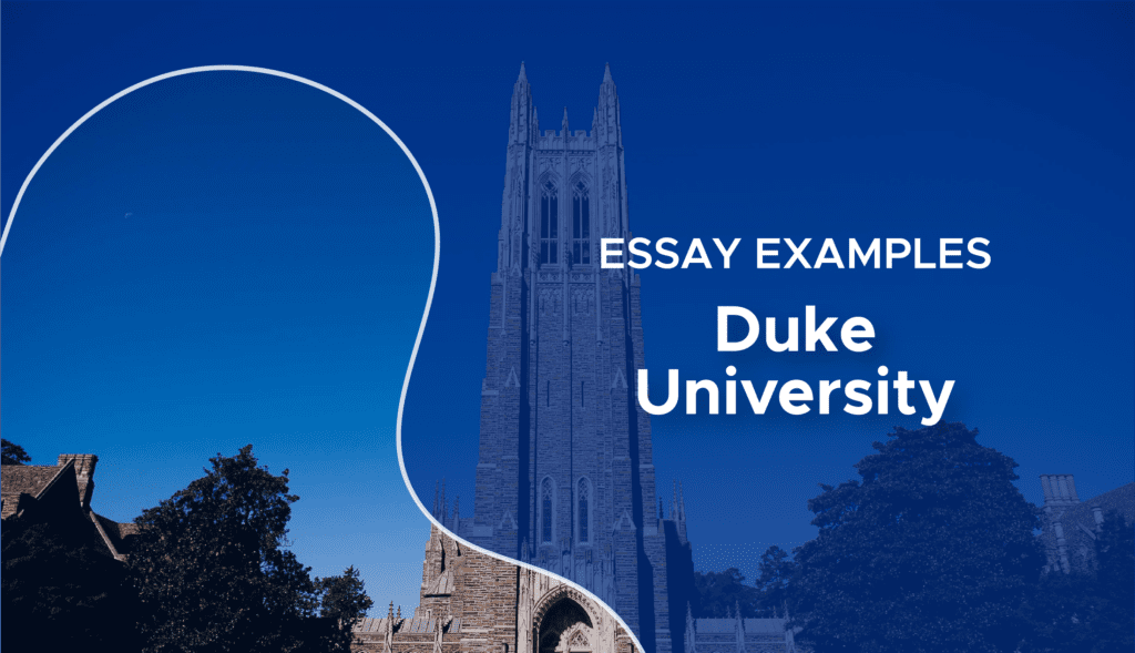 does duke university require an essay
