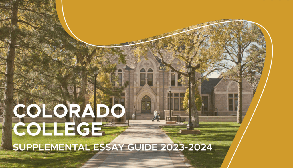 Colorado College Supplemental Essays Latest Guide colorado-college-supplemental-essays-latest-guide