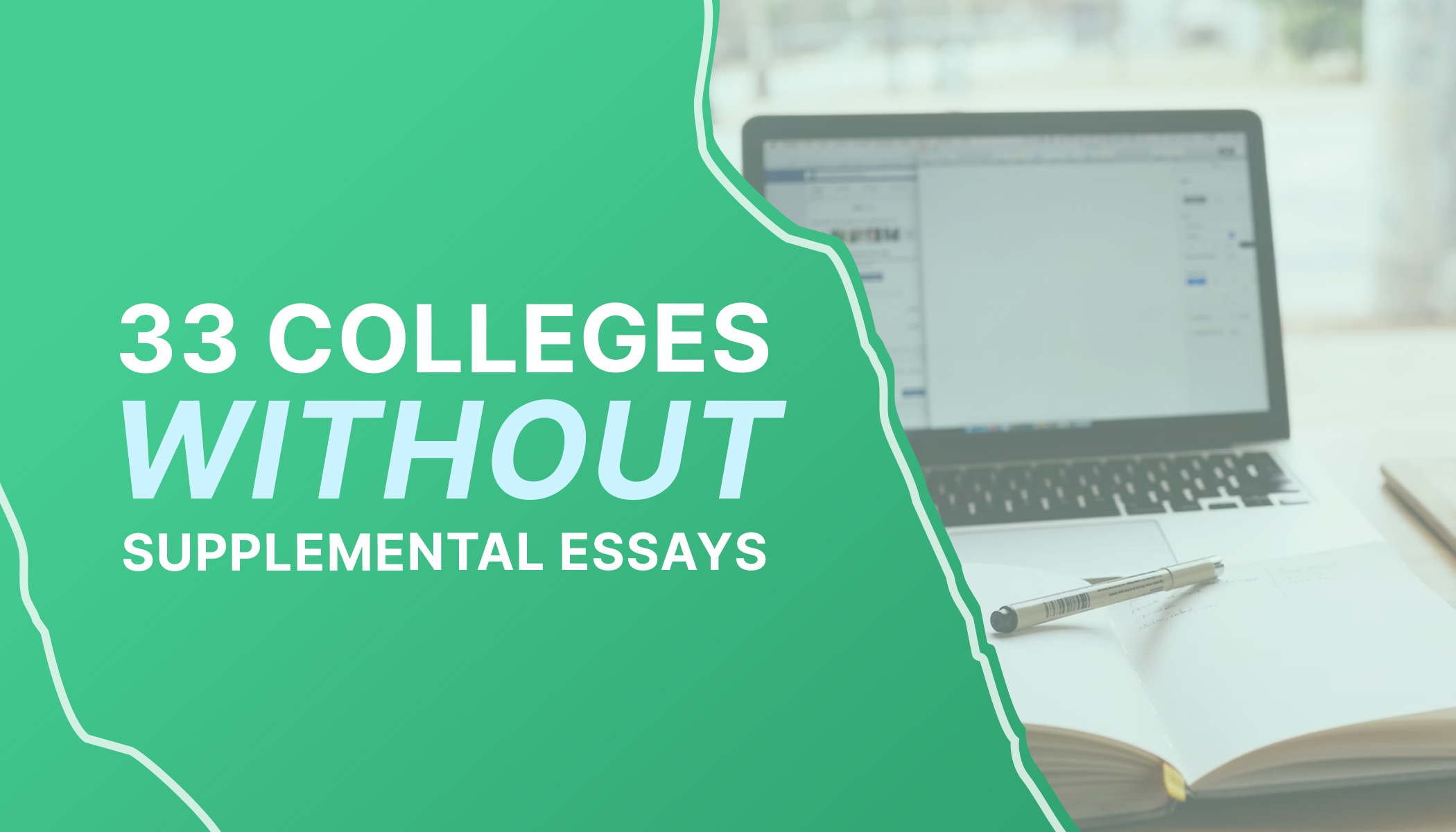 colleges without supplemental essays in california