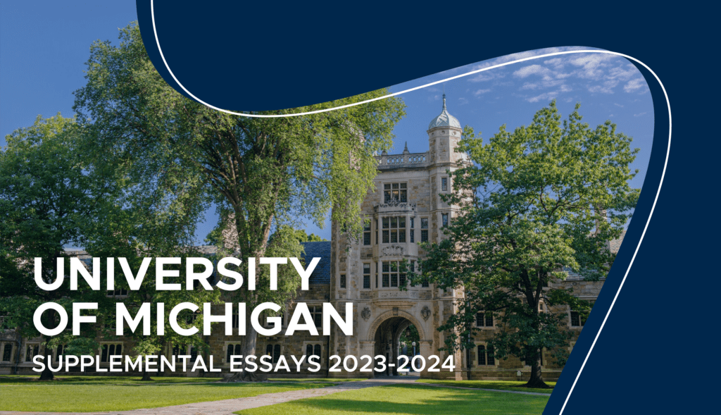 how to answer the university of michigan supplemental essays