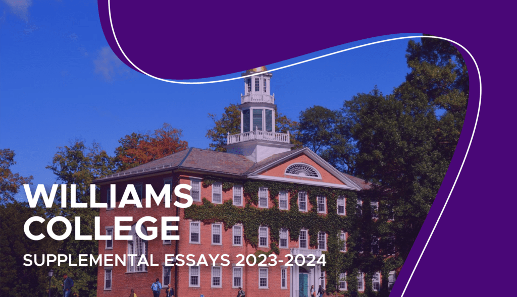williams college supplemental essays 2022