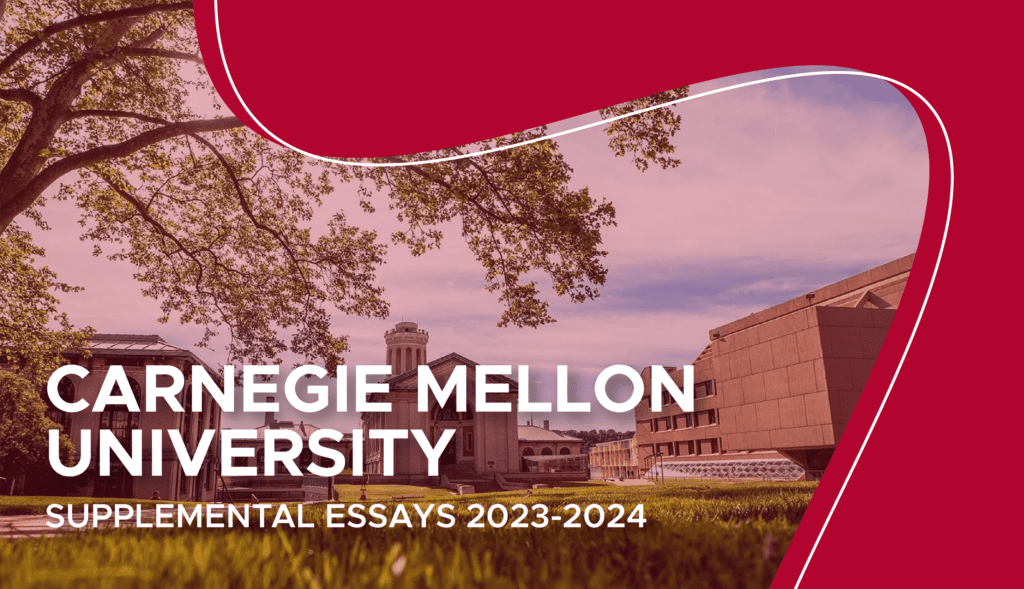 carnegie mellon supplemental essays 2023 examples