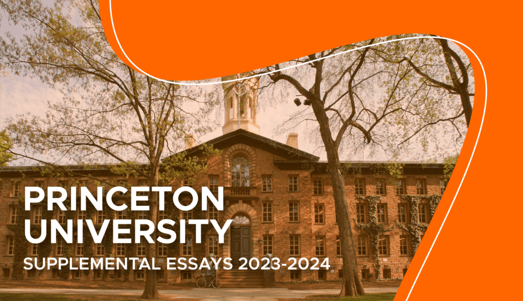 princeton university supplemental essays 2023 24