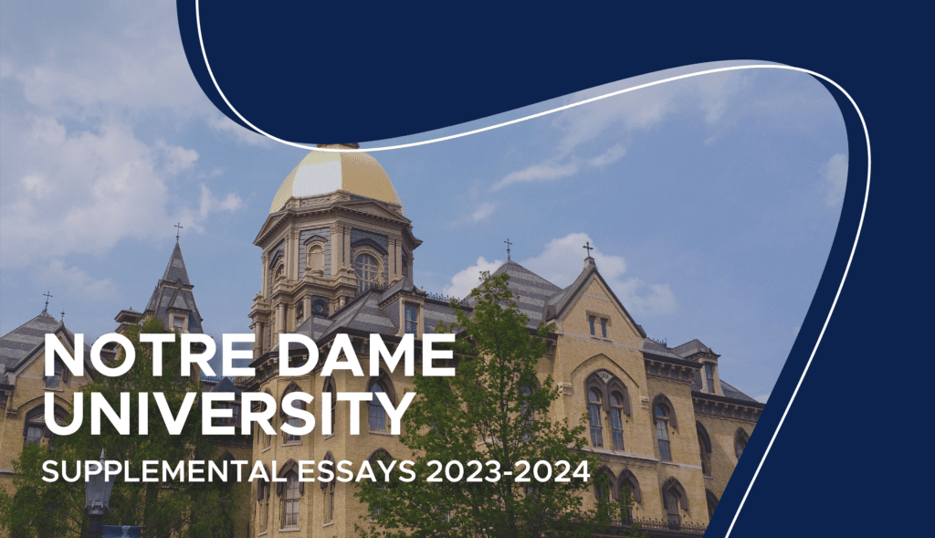 Notre Dame Supplemental Essays Notre Dame Essay