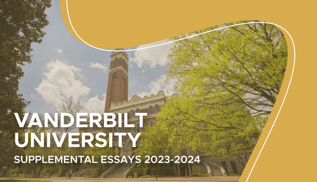 Vanderbilt Supplemental Essays Vanderbilt Essay