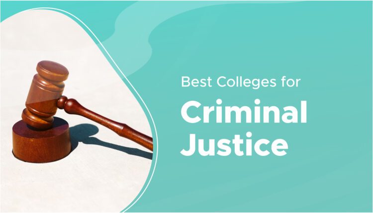 best colleges for criminal justice