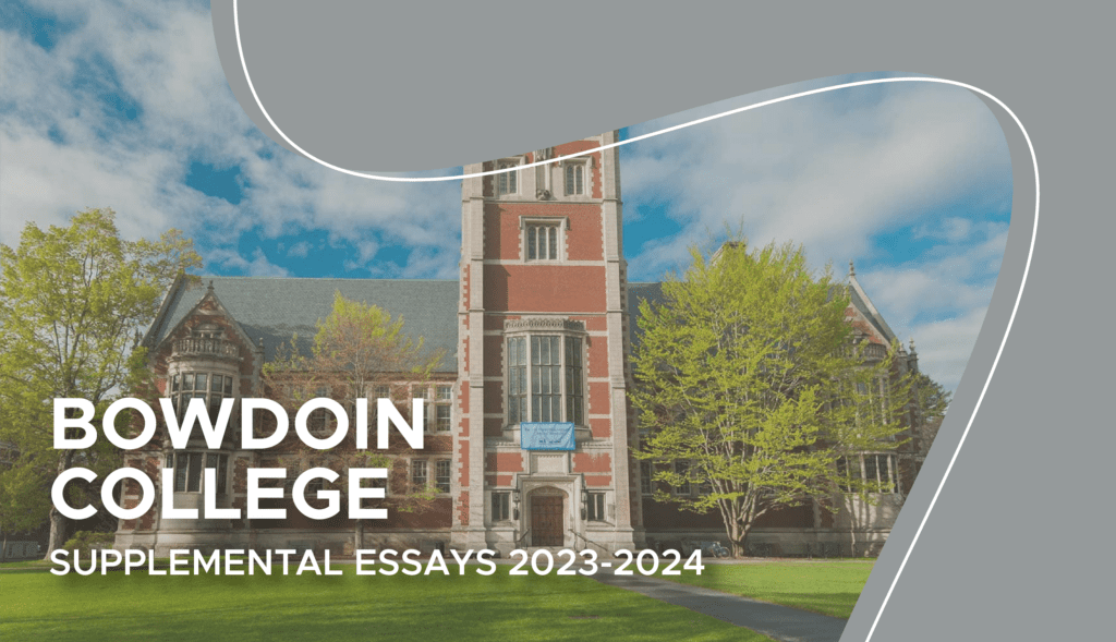 bowdoin supplemental essays examples