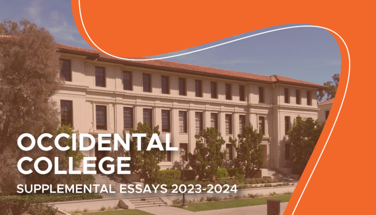 occidental college supplemental essays