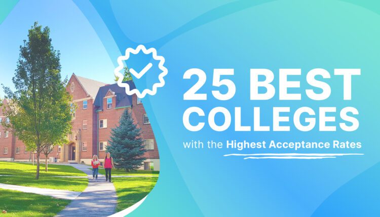 colleges with highest acceptance rates
