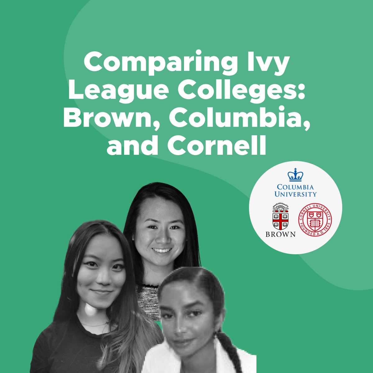 Comparing Ivy League Colleges Brown Columbia Cornell Comparing Ivy League Colleges Brown Columbia Cornell