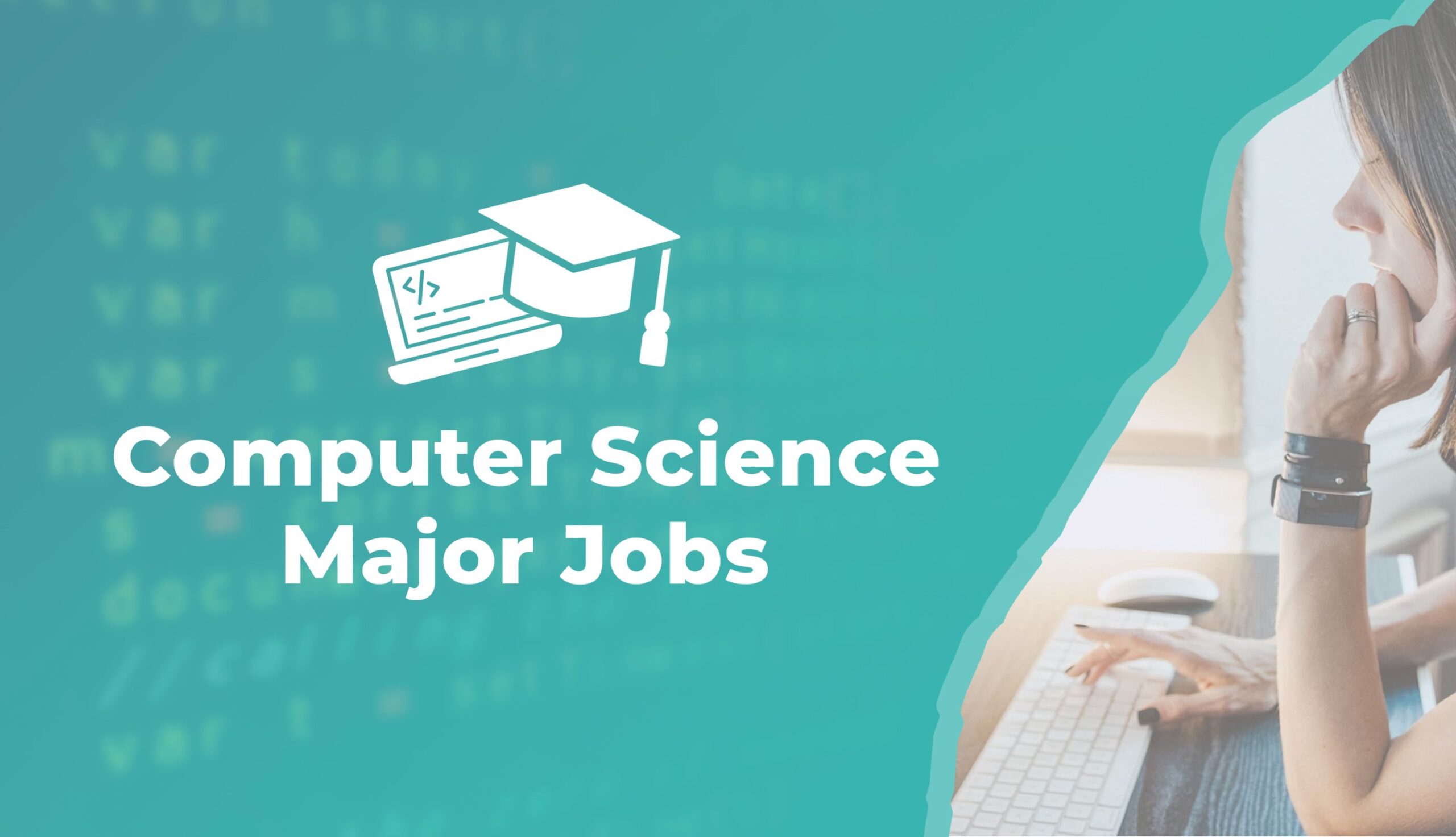 Computer Science Major | Computer Science Major Jobs