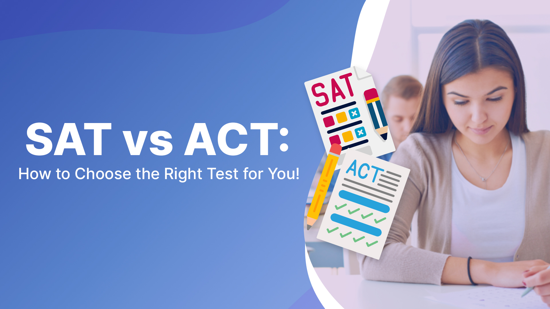 SAT or ACT | Understanding ACT vs SAT Scores