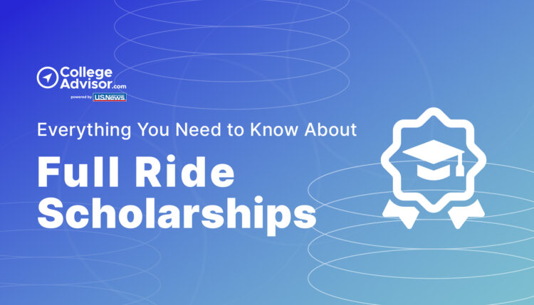 full ride scholarships